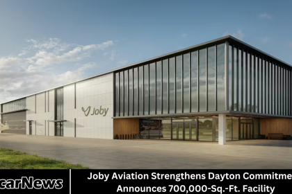 Joby Aviation Strengthens Dayton Commitment, Announces 700,000-Sq.-Ft. Facility